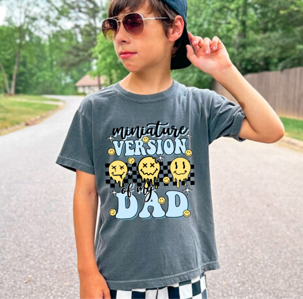 Miniature Version Of My Dad - Youth/Infant Tee and Crewneck