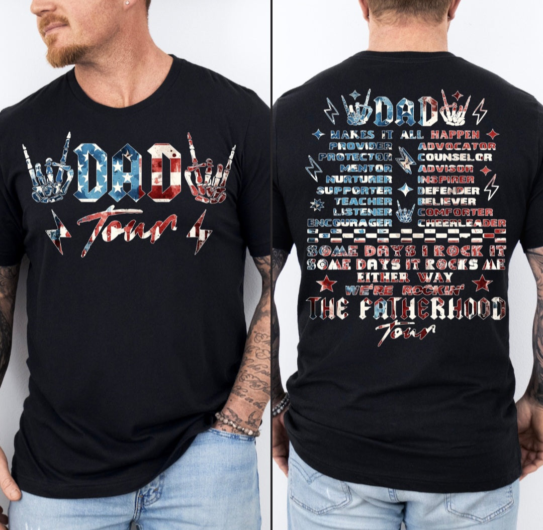 Dad Tour - Crewneck, Hoodie, or T-Shirt