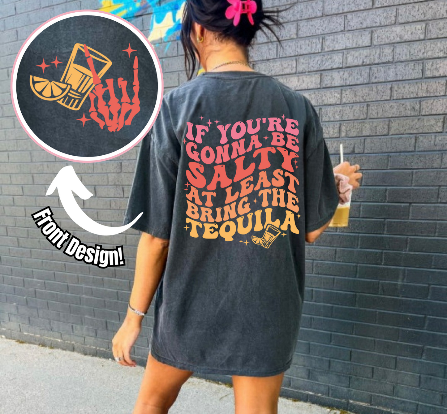 Tequila - Crewneck, Hoodie, or T-Shirt