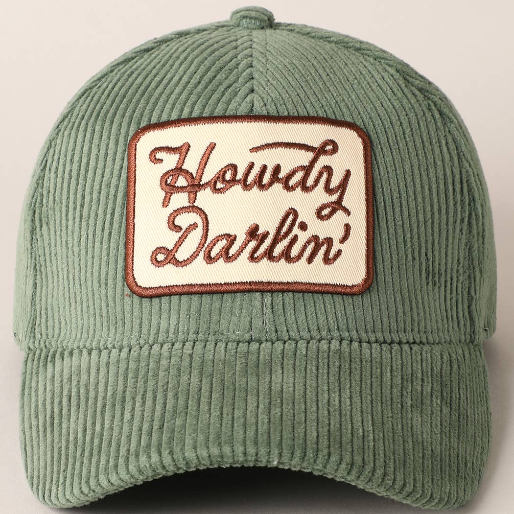 Howdy Darlin' Embroidery Patch Corduroy Hat