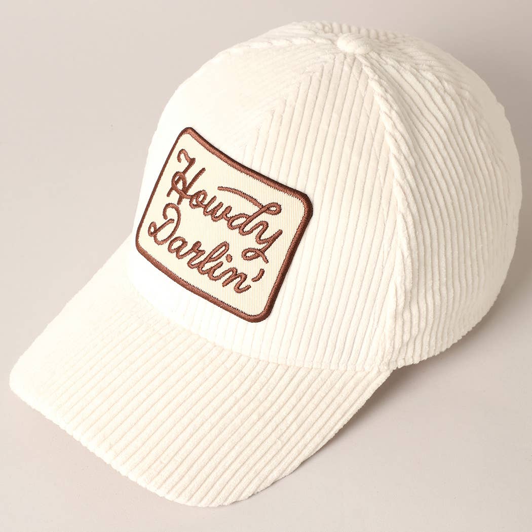 Howdy Darlin' Embroidery Patch Corduroy Hat