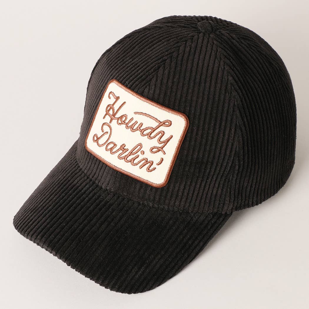 Howdy Darlin' Embroidery Patch Corduroy Hat