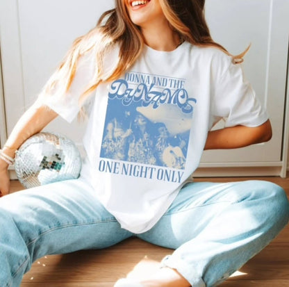Donna & The Dynamos -  Crewneck, Hoodie, or T-Shirt