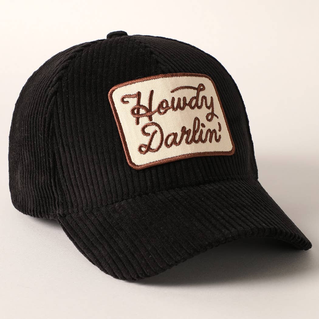 Howdy Darlin' Embroidery Patch Corduroy Hat