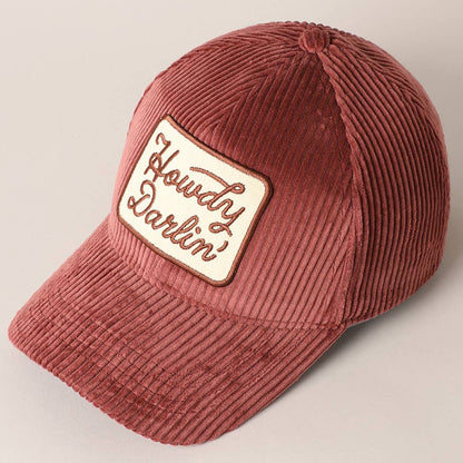 Howdy Darlin' Embroidery Patch Corduroy Hat