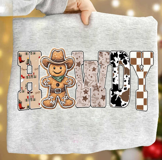 Holiday Howdy  -  Crewneck, Hoodie, or T-Shirt
